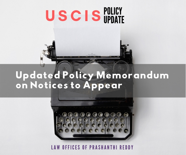 Partial Implementation Of Updated Policy Memorandum On Notices To Appear Begins On October 1