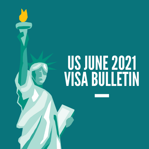 June 2021 visa bulletin