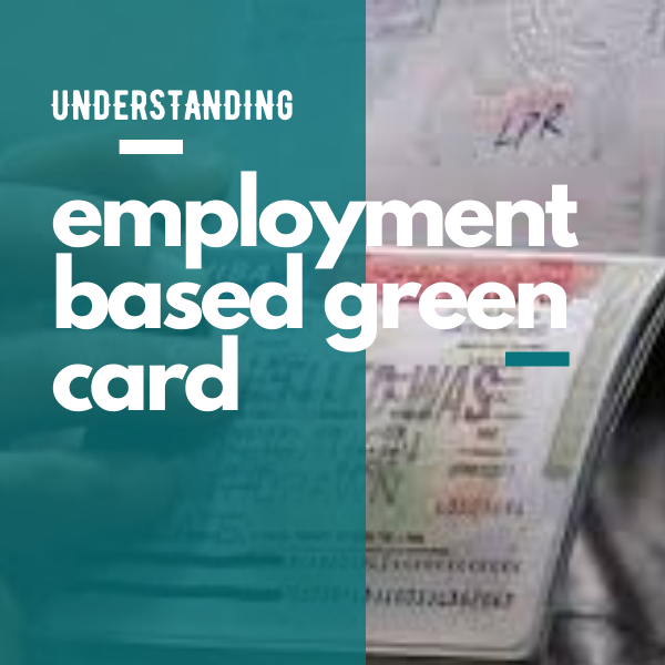 Employment based green card