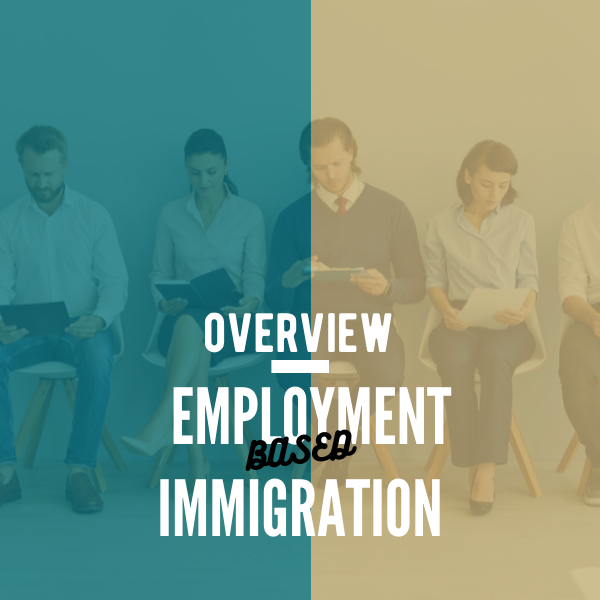 US Employment based Immigration