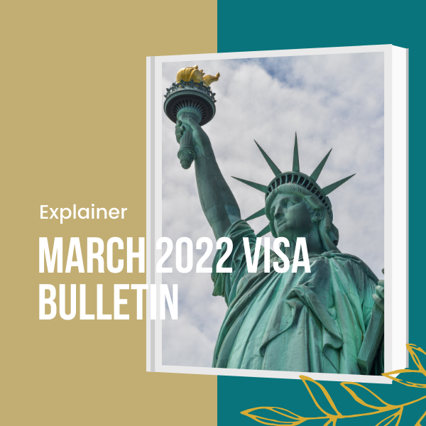 March 2022 visa bulletin -reddyesq