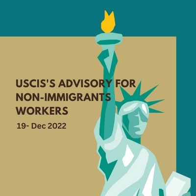 New Advisory from USCIS for Non-Immigration workers